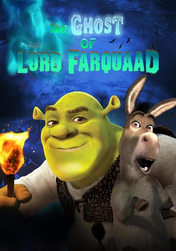 the ghost of lord farquaad where to watch