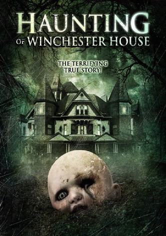 Haunting of Winchester House