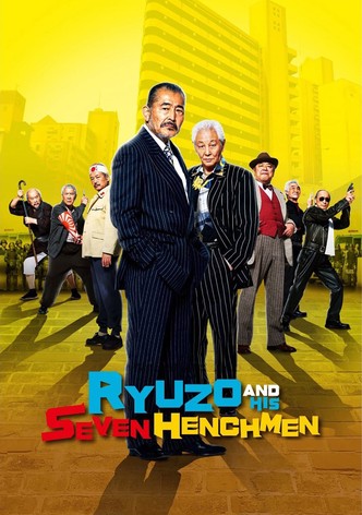 Ryuzo and the seven Henchmen