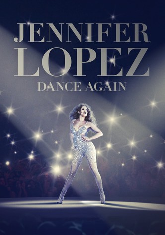 Jennifer Lopez: Dance Again