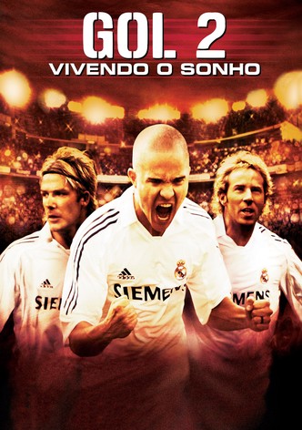 Gol! II: Vivendo o Sonho