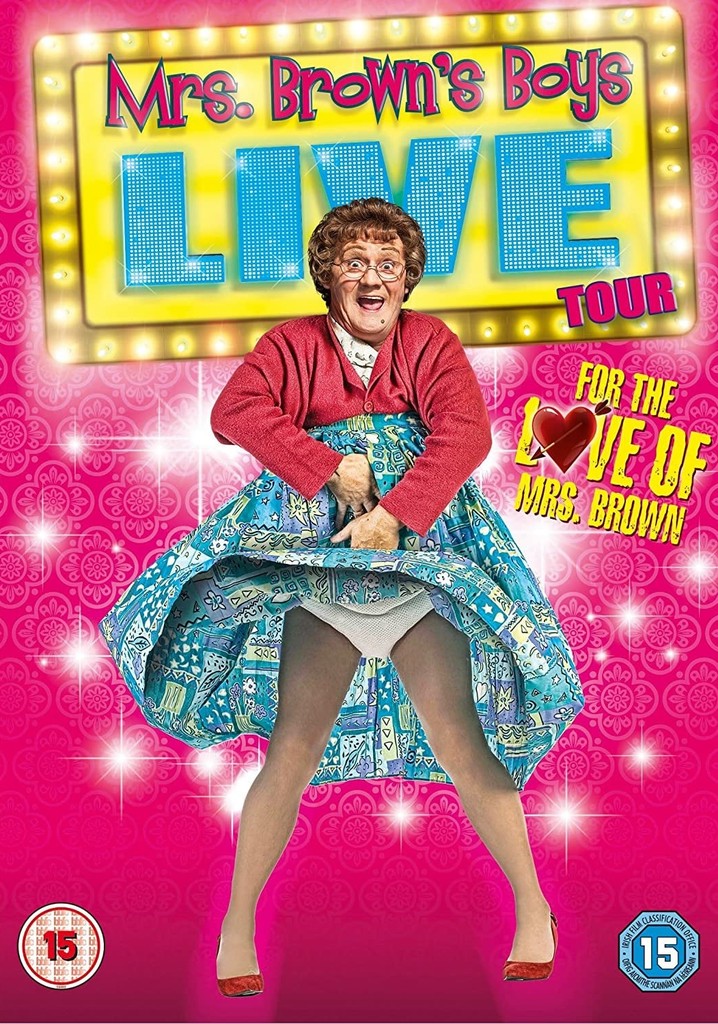 Mrs. Brown's Boys Live Tour: For the Love of Mrs. Brown