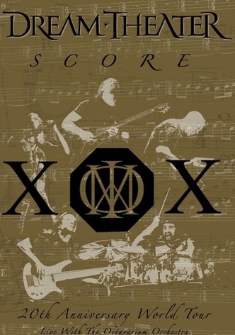 Dream Theater: Score - 20th Anniversary World Tour