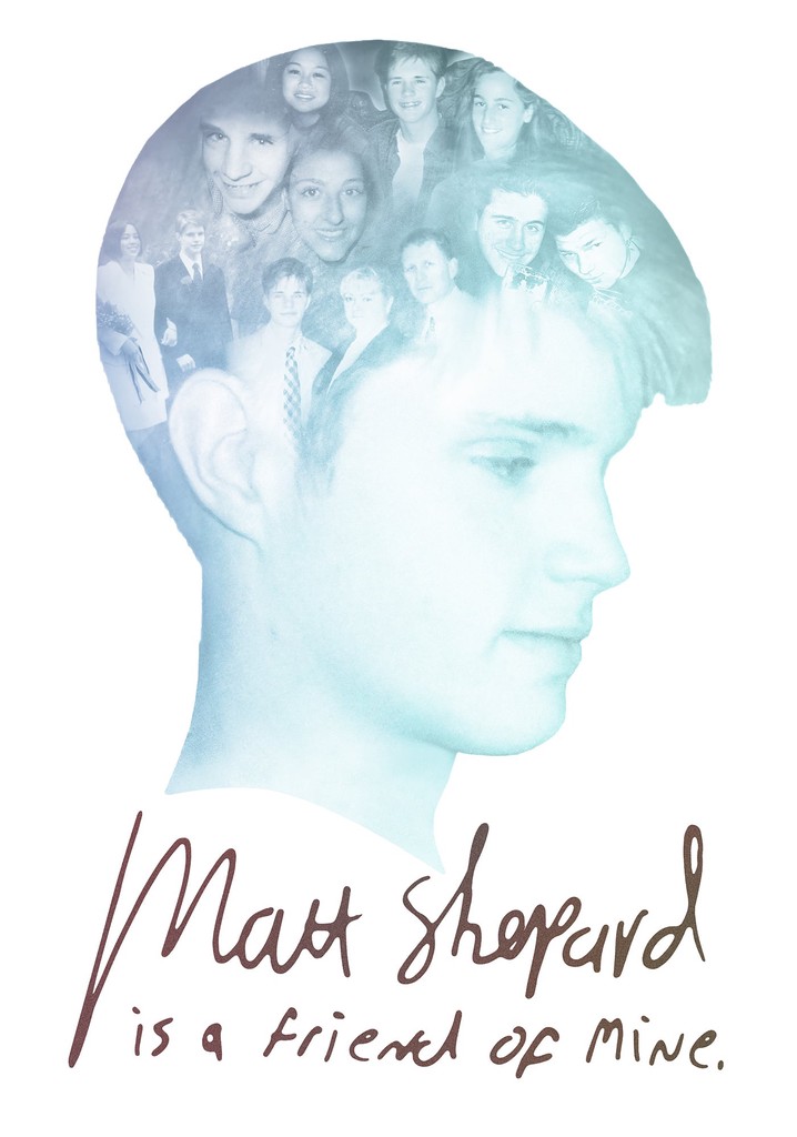 Matt Shepard Is a Friend of Mine