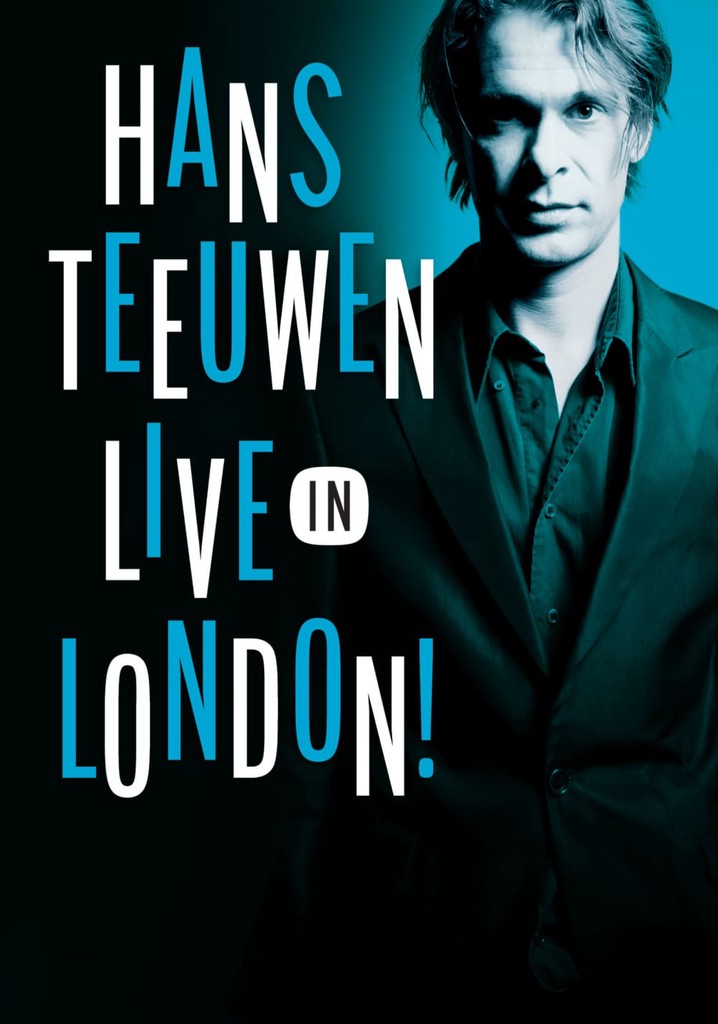Hans Teeuwen: Live in London