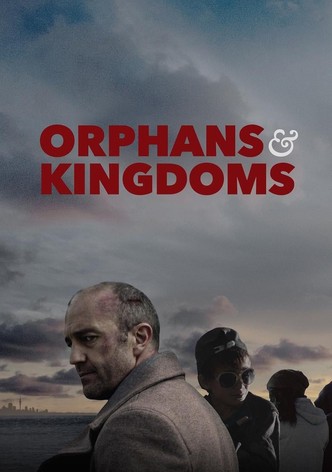 Orphans & Kingdoms