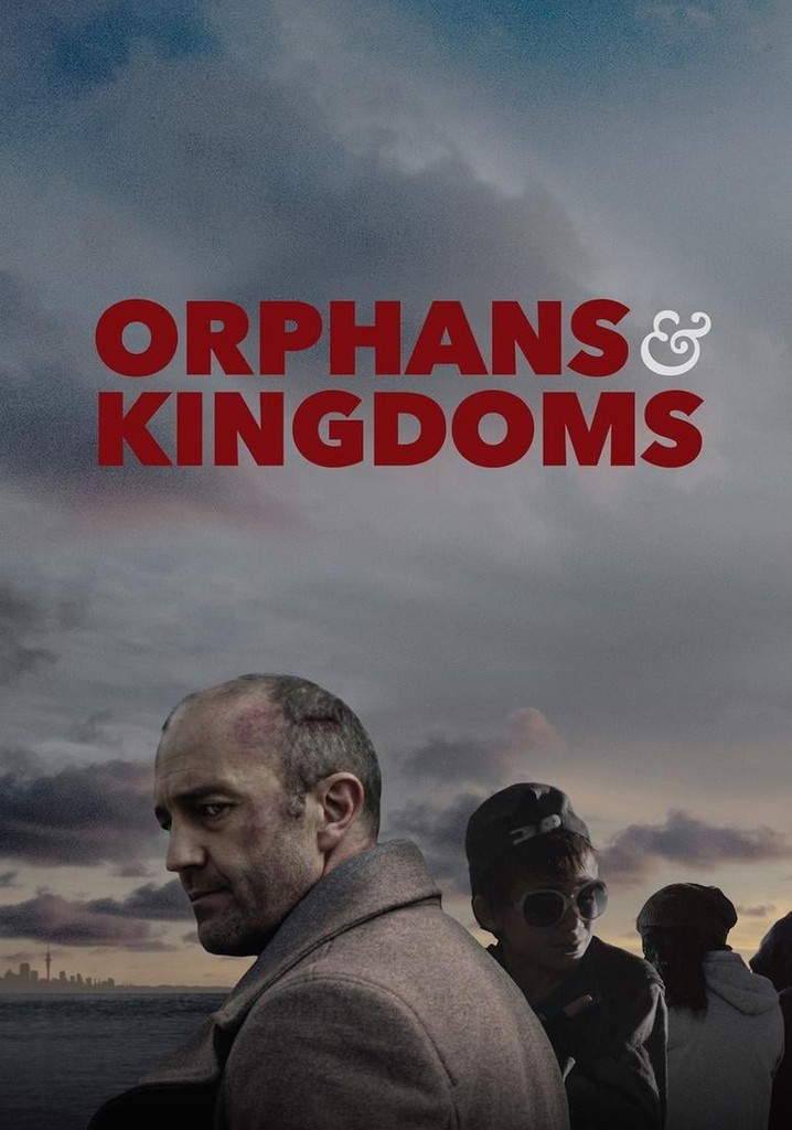 Orphans & Kingdoms