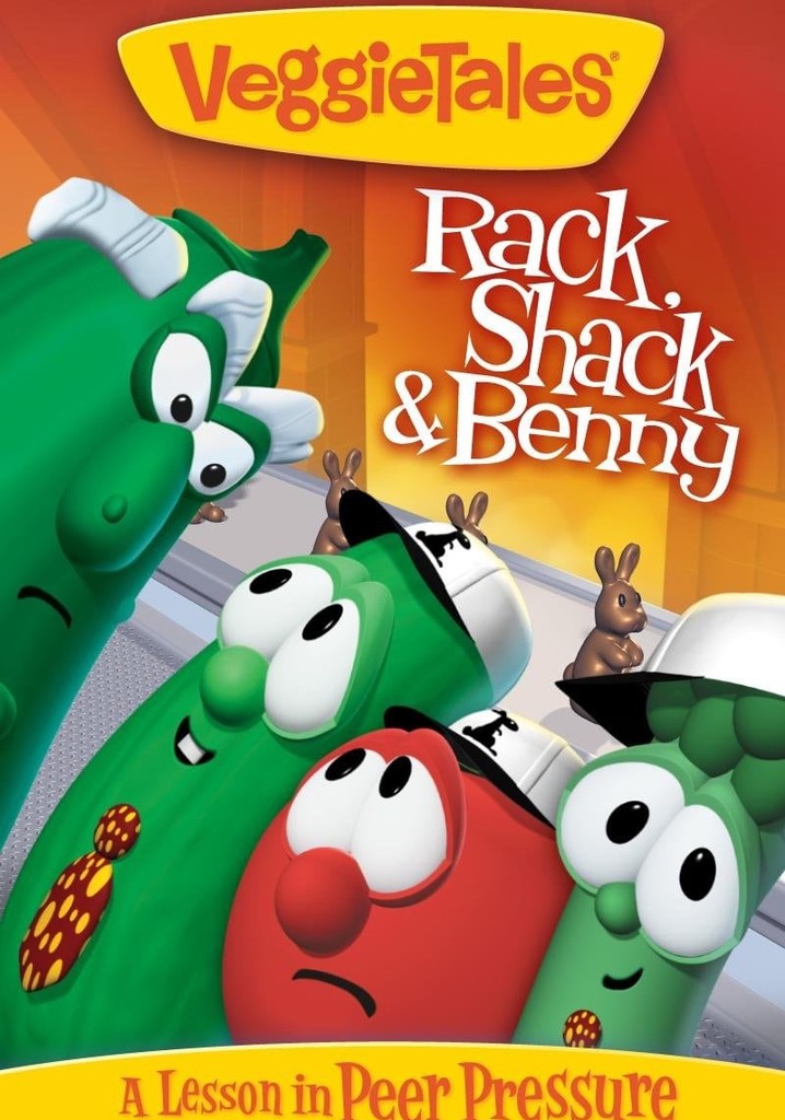 VeggieTales: Rack, Shack & Benny