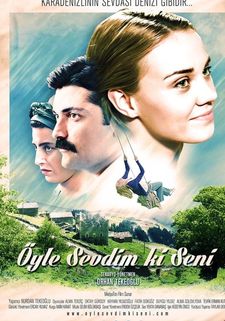 Öyle Sevdim ki Seni