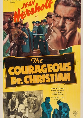 The Courageous Dr. Christian