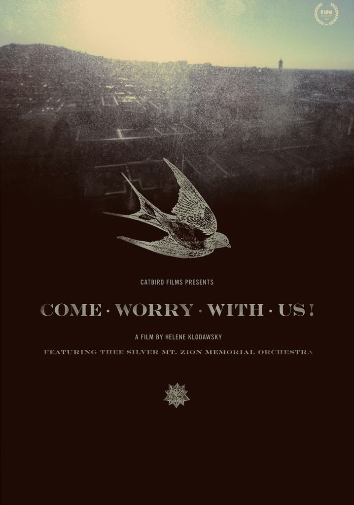 Come Worry with Us!