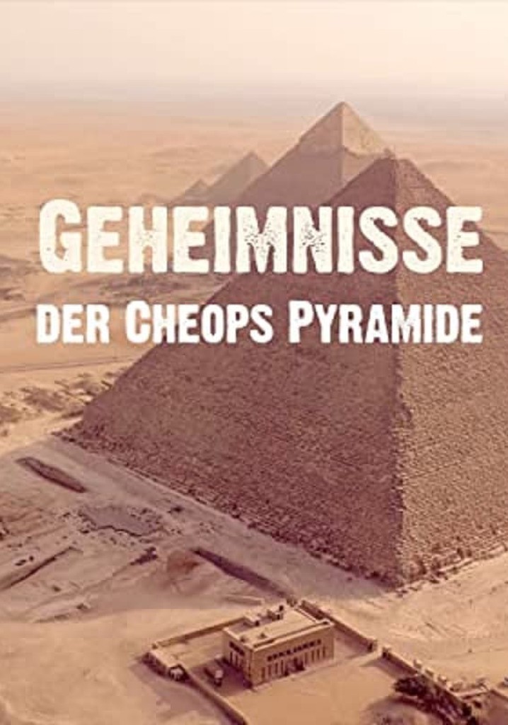 Geheimnisse der Cheops-Pyramide
