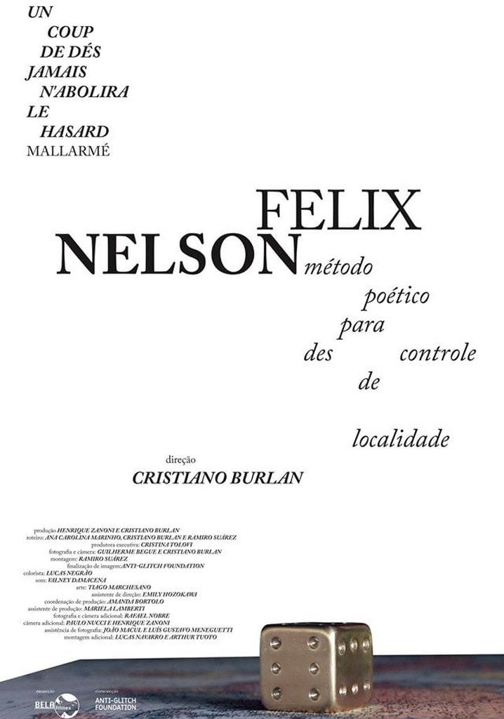 Nelson Felix – Método Poético para Descontrole de Localidade