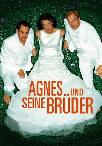 Agnes und seine Brüder