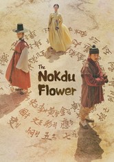 The Nokdu Flower - Sezona 1