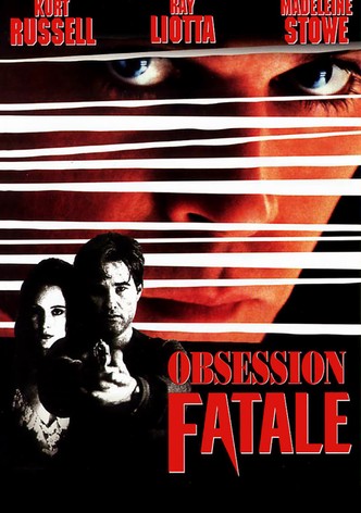 Obsession fatale