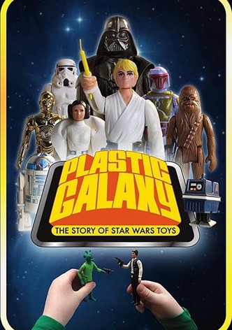 Plastic Galaxy: The Story of Star Wars Toys