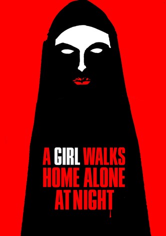 A Girl Walks Home Alone at Night