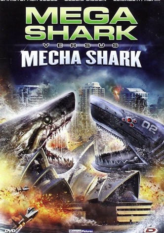 Mega Shark Vs. Mecha Shark