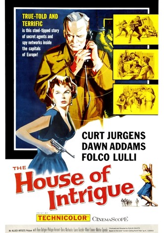 The House of Intrigue