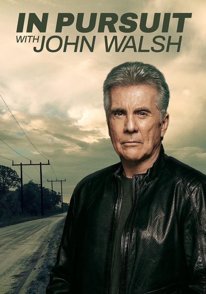 In Pursuit with John Walsh Season 1 episodes streaming online