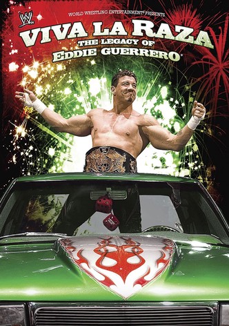 WWE: Viva La Raza - The Legacy of Eddie Guerrero