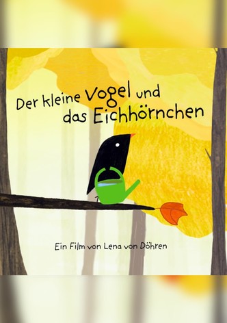 Der kleine Vogel und das Eichhörnchen