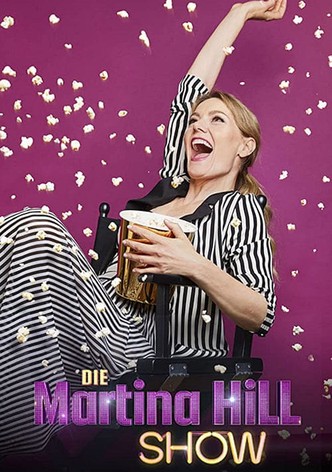 Die Martina Hill Show