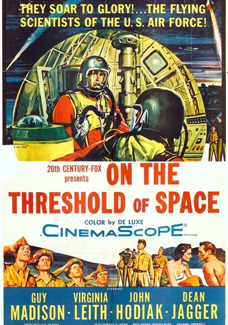 On the Threshold of Space