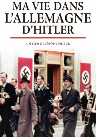 Ma vie dans l'Allemagne d'Hitler