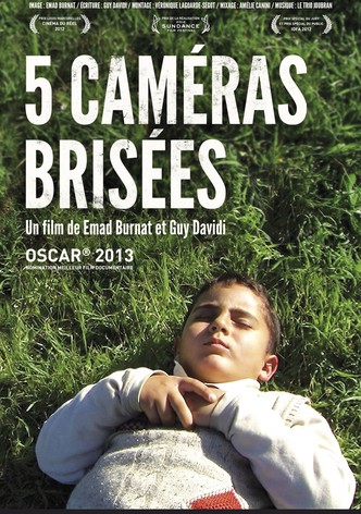 5 Caméras Brisées