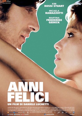 Anni felici