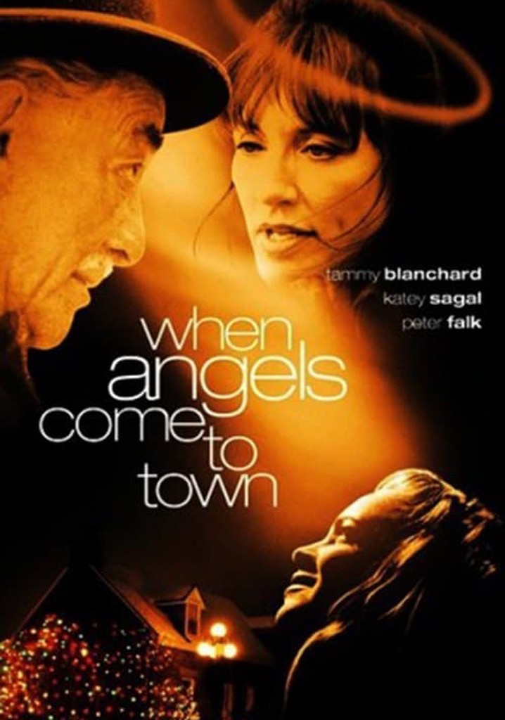 When Angels Come to Town