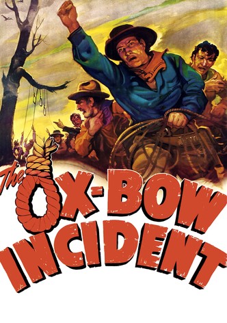 The Ox-Bow Incident