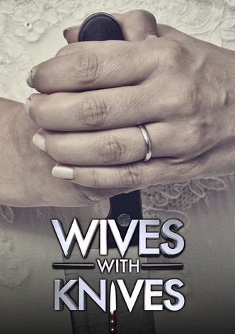 Wives with Knives Season 1