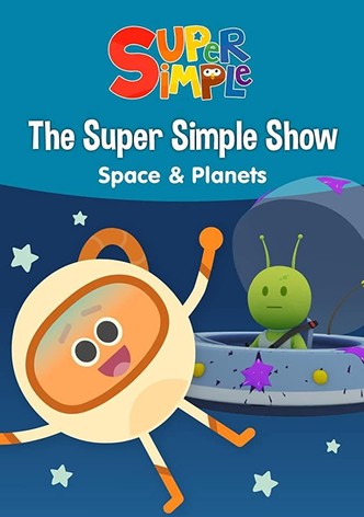 The Super Simple Show - Space & Planets