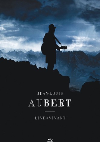 Jean-Louis Aubert : Live = Vivant