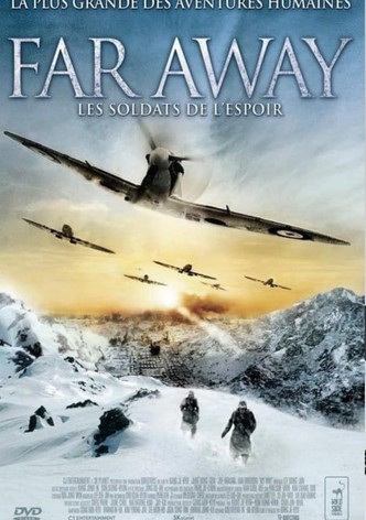 Far Away : Les Soldats de l'Espoir