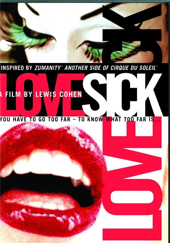 Cirque du Soleil: LoveSick