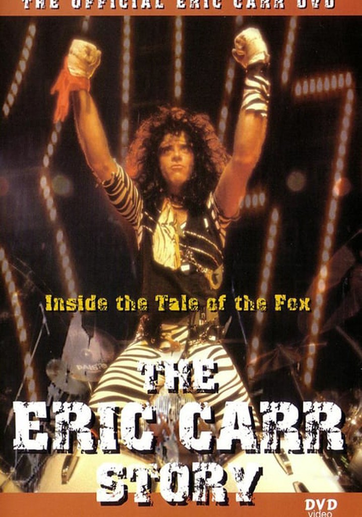 Tail of the Fox: Eric Carr