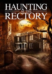 Haunting at the Rectory