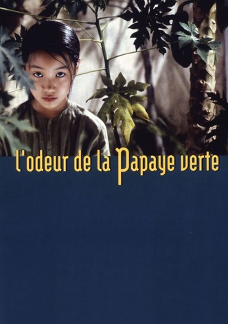 L'Odeur de la papaye verte