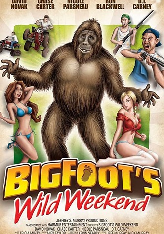 Bigfoot's Wild Weekend