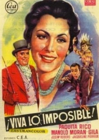 ¡Viva lo imposible!