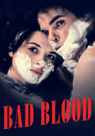 Bad Blood