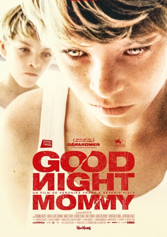 Goodnight Mommy