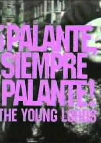 ¡Palante, Siempre Palante! The Young Lords