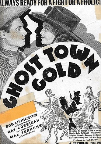 Ghost Town Gold