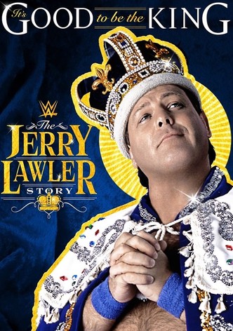 It's Good To Be The King: The Jerry Lawler Story