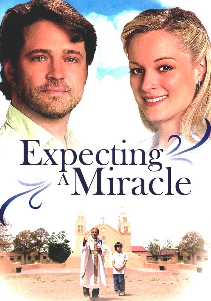 Expecting a Miracle
